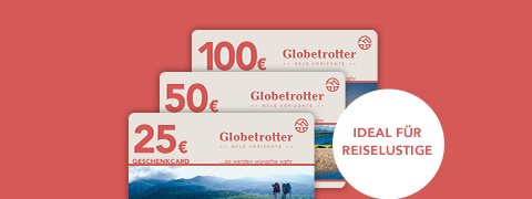 Globetrotter Geschenkgutscheine verschenken - erfreuen Sie Ihre Liebsten schon ab 10€ 