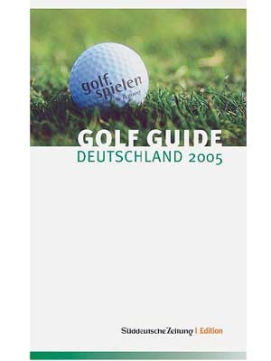Golf Guide Deutschland 2005
