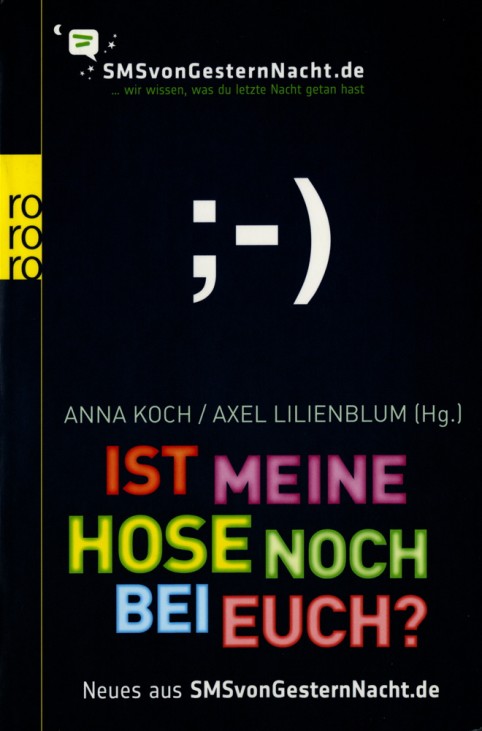 "Ist Meine Hose Noch Bei Euch?"/Anna Koch und Axel Lilienblum