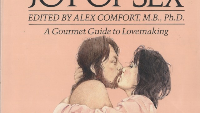 The Joy of Sex by Alex Comfort