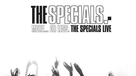 Die CDs der Woche - Popkolumne: "More...Or Less. The Specials Live:" Die Konzerte, die die Ska-Band 2012 gab, waren verblüffend.