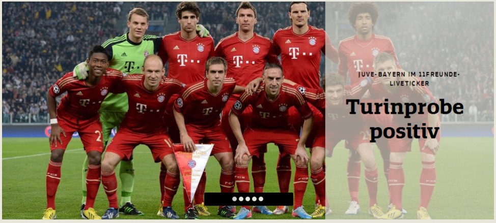 Pressestimmen Juve-Bayern 11. April 2013 11 Freunde
