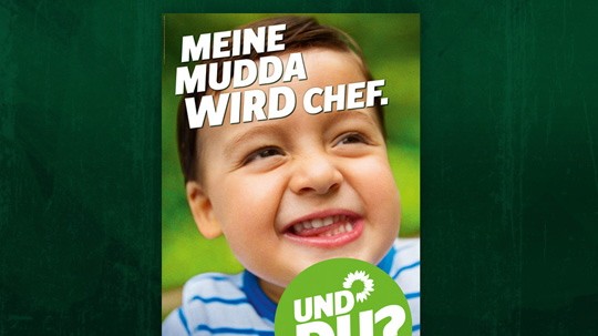 Grüne Wahlplakat Mudda Mutter Bundestagswahl 2013