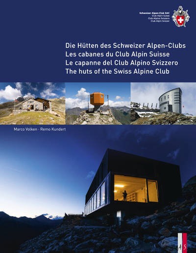Schweiz Hütten Alpen Alpen-Club Berghütten