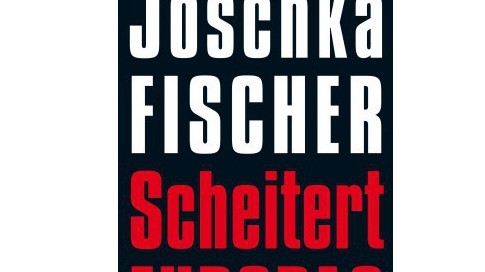Joschka Fischers Europa-Vision: Joschka Fischer: Scheitert Europa? Kiepenheuer und Witsch, 2014. 160 Seiten, 17,99 Euro.