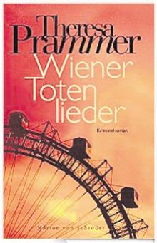 Theresa Prammer: Wiener Totenlieder