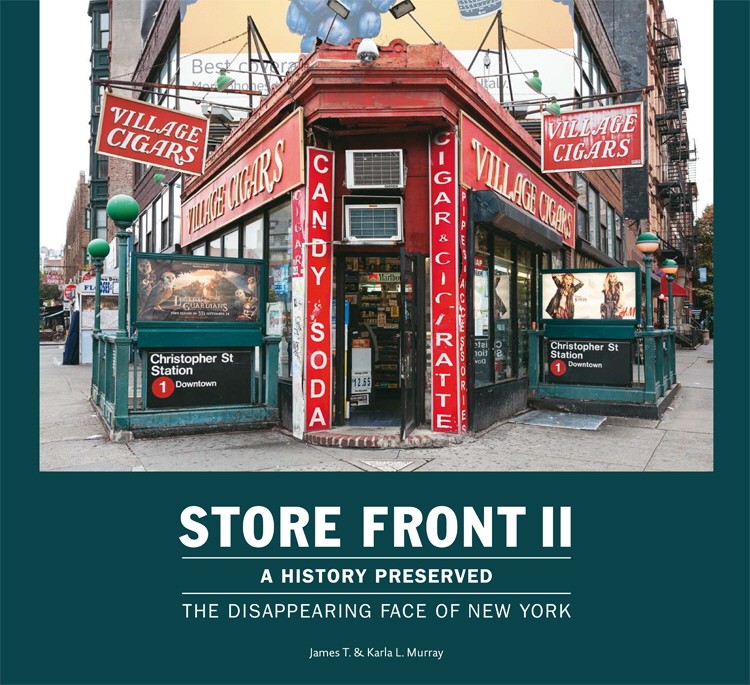 New York Store Front II -  A History preservedThe disappearing Face of New York