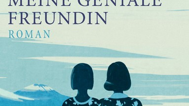 Buchcover - 'Meine geniale Freundin' von Elena Ferrante