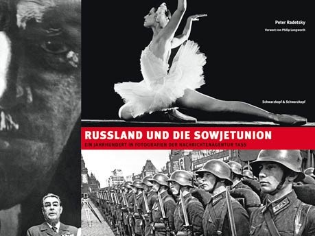Buchcover von Russland und die Sowjetunion. Ein Jahrhundert in Fotografien der Nachrichtenagentur Tass.