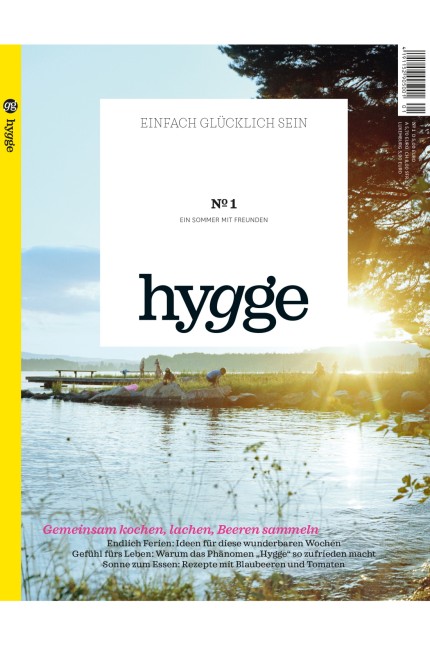 HYGGE - Das Magazin für das einfache Glück; hygge