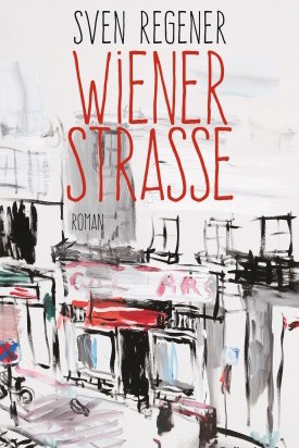 Roman "Wiener Straße": Sven Regener: Wiener Straße. Roman. Galiani Verlag, Berlin 2017. 297 Seiten, 20 Euro.