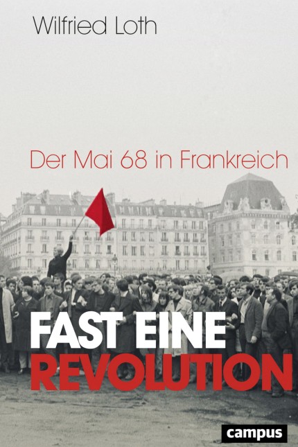 Wilfried Loth: Fast eine Revolution