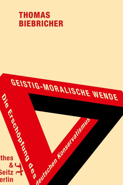 CDU: Thomas Biebricher: Geistig-moralische Wende. Die Erschöpfung des deutschen Konservatismus. Matthes & Seitz, Berlin 2018. 320 Seiten, 28 Euro.