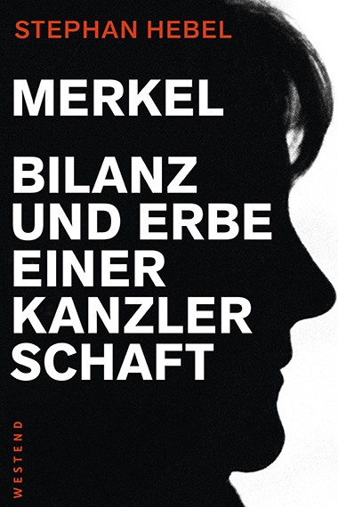 CDU: Stephan Hebel: Merkel. Bilanz und Erbe einer Kanzlerschaft. Westend-Verlag, Frankfurt 2019. 128 Seiten, 14 Euro. E-Book: 9,99 Euro.