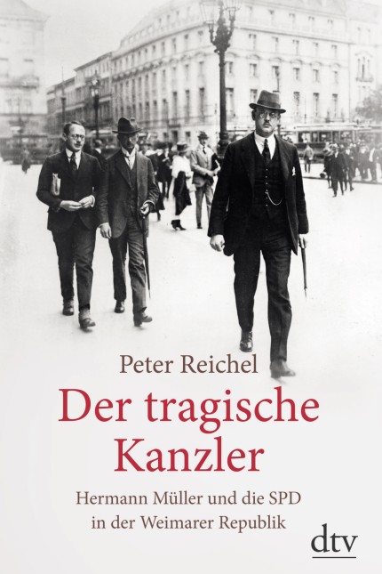 Peter Reichel: Der tragische Kanzler