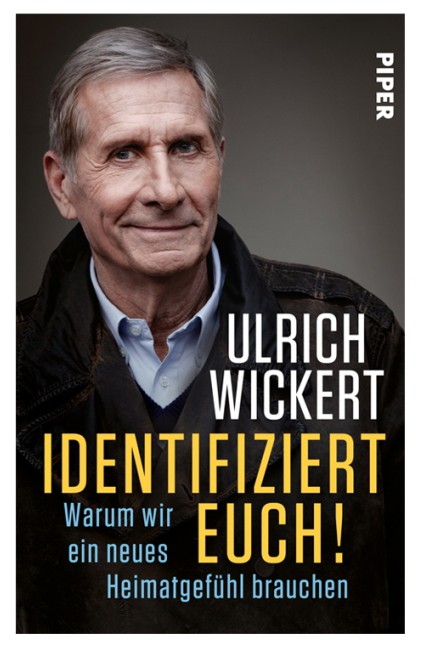 Deutschland: Ulrich Wickert: Identifiziert euch! Warum wir ein neues Heimatgefühl brauchen. Piper-Verlag, München 2019. 208 Seiten, 20 Euro. E-Book: 16,99 Euro.