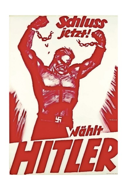 Design im Nationalsozialismus: Wahlplakat der NSDAP aus dem Jahr 1932.