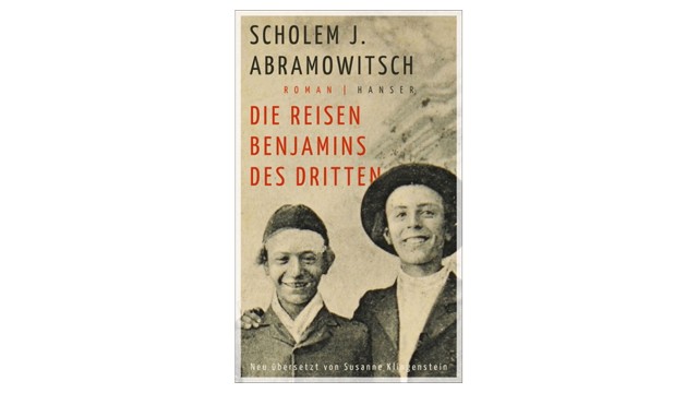 Jiddische Literatur: Scholem J. Abramowitsch: Die Reisen Benjamins des Dritten. Aus dem Jiddischen von Susanne Klingenstein. Hanser Berlin. 285 Seiten, 28 Euro.