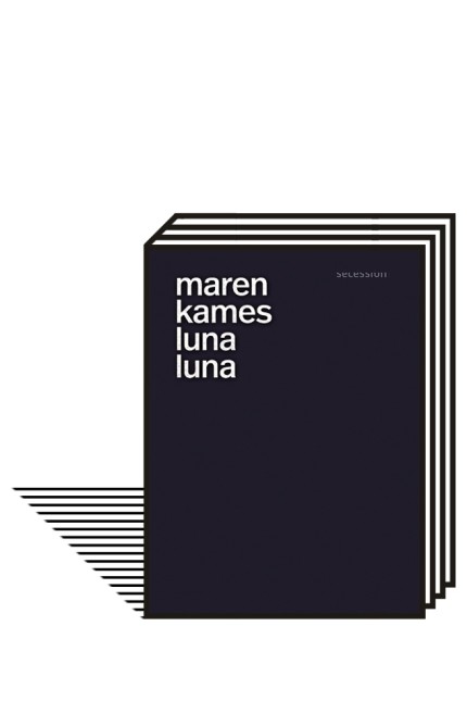 Mondsüchtige Lyrik: Maren Kames: Luna Luna. Secession Verlag, Zürich 2019. 108 Seiten, 35 Euro.