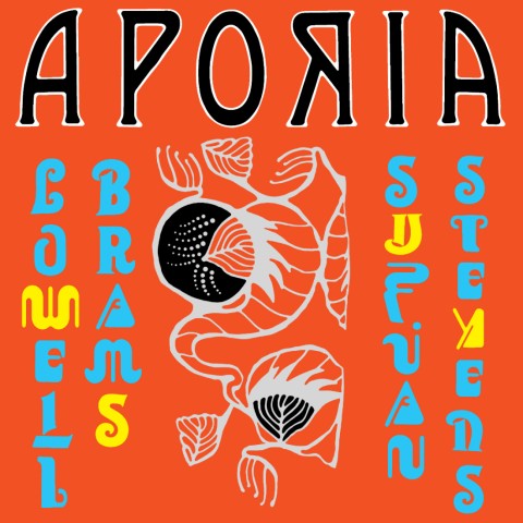 Sufjan Stevens - "Aporia" (Asthmatic Kitty Records)