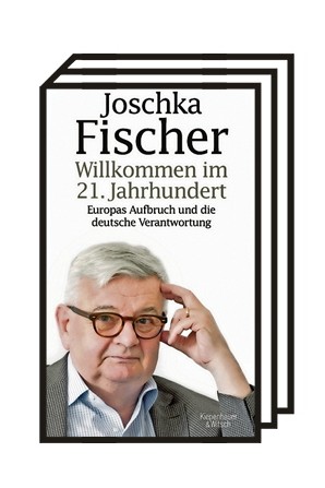 Essay zur EU: Joschka Fischer: Willkommen im 21. Jahrhundert. Europas Aufbruch und die deutsche Verantwortung. Verlag Kiepenheuer & Witsch, Köln 2020. 198 Seiten, 20 Euro E-Book: 16,99 Euro.