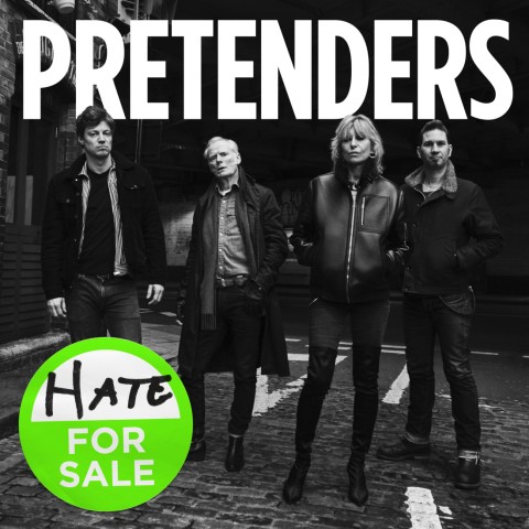 Pretenders - 'Hate for Sale'