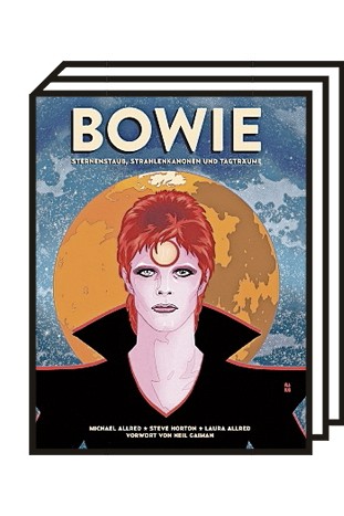 Comics über David Bowie: "Bowie - Sternenstaub, Strahlenkanonen und Tagträume" von Michael Allred, Steve Horton, Laura Allred. 1. Edition, 160 Seiten.
