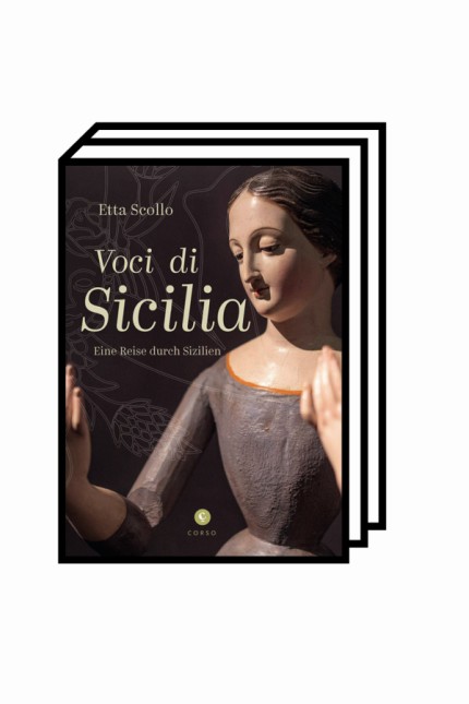 Sizilien: Etta Scollo: Voci di Sicilia. Eine Reise durch Sizilien. Aus dem Italienischen von Klaudia Ruschkowski. Corso Verlag, Wiesbaden 2020. 256 Seiten, 29,90 Euro. Limitierte Auflage mit CD: 39,90 Euro.
