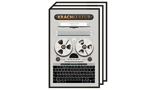 Literaturzeitschrift "Krachkultur": Krachkultur, Ausgabe 21/2020: Musik, 200 Seiten, 14 Euro, www.krachkultur.de