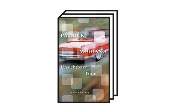 Patrick Modianos Roman "Unsichtbare Tinte": Patrick Modiano: Unsichtbare Tinte. Roman. Aus dem Französischen von Elisabeth Edl. Hanser Verlag, München 2021. 144 Seiten, 19 Euro.