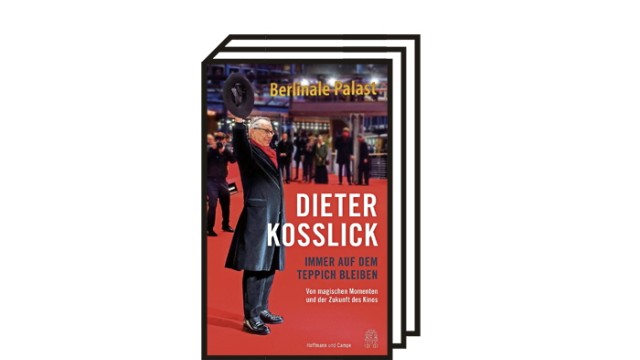Erinnerungen des Filmfunktionärs Dieter Kosslick: Dieter Kosslick: Immer auf dem Teppich bleiben. Hoffmann und Campe, Hamburg 2021. 336 Seiten, 25 Euro.