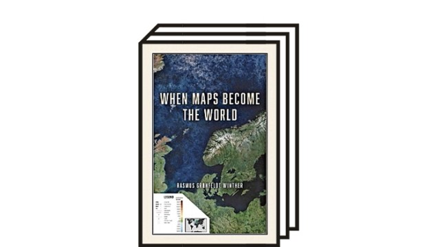 Rasmus Grønfeldt Winthers "When Maps Become the World": Rasmus Grønfeldt Winther: When Maps Become the World. The University of Chicago Press. Chicago, London 2020. 318 Seiten, 100,49 Euro.
