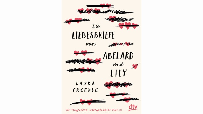 Jugendroman: Laura Creedle: Die Liebesbriefe von Abelard und Lily