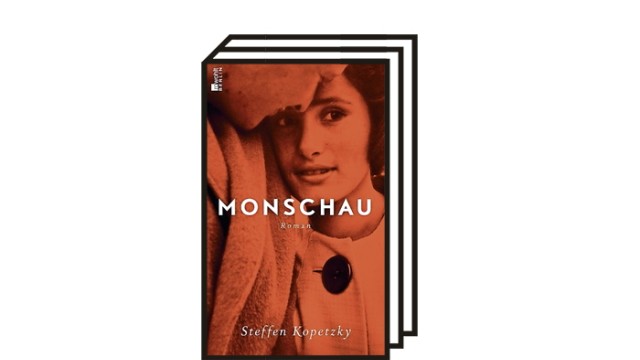 "Monschau", Roman von Steffen Kopetzky: Steffen Kopetzky: Monschau. Roman. Rowohlt Berlin, Berlin 2021. 352 Seiten, 22 Euro.