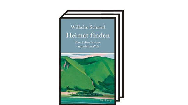 Wilhelm Schmid über Heimat: Wilhelm Schmid: Heimat finden. Vom Leben in einer ungewissen Welt. Suhrkamp Verlag, Berlin 2021. 480 Seiten, 24 Euro.