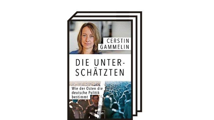 Von SZ-Autoren: Cerstin Gammelin: Die Unterschätzten. Wie der Osten die deutsche Politik bestimmt. Econ Verlag, Berin 2021. 304 Seiten, 22,99 Euro.
