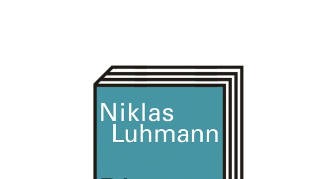 Niklas Luhmanns Buch "Die Grenzen der Verwaltung": Niklas Luhmann: Die Grenzen der Verwaltung. Suhrkamp, Berlin 2021. 254 Seiten, 28 Euro.