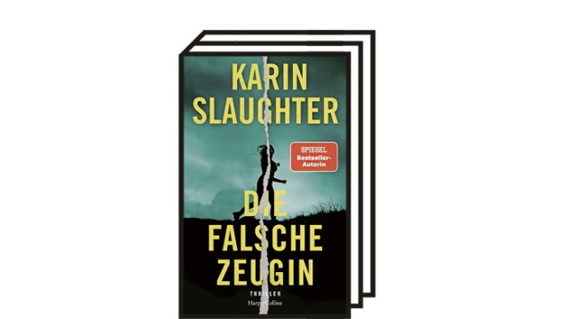 Krimikolumne: Karen Slaughter: Die falsche Zeugin. Aus dem Englischen von Fred Kinzel. HarperCollins, Hamburg 2021. 592 Seiten, 22 Euro.
