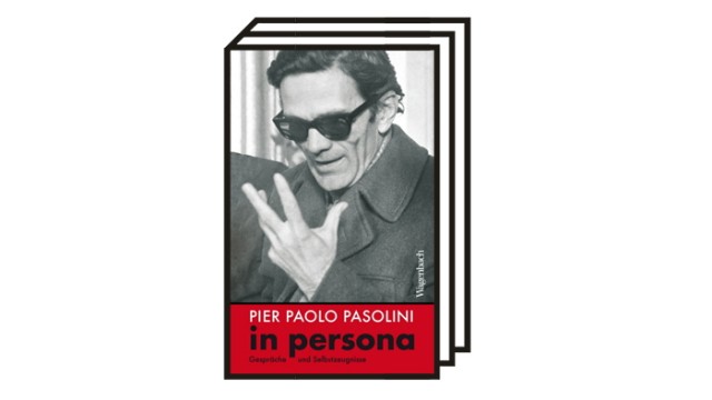 Pier Paolo Pasolini: Gaetano Biccari (ed.), Pier Paolo Pasolini in persona.  conversations and personal testimonies.  Translated by Martin Hallmannsecker and others, Wagenbach, Berlin, 205 pages, 22 euros.