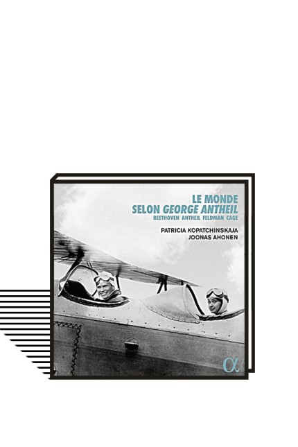 Fünf Favoriten der Woche: CD "Le monde selon George Antheil"