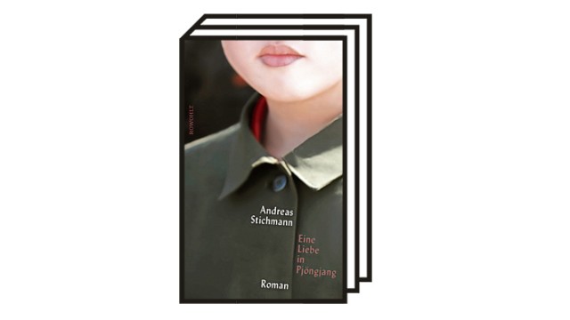 Andreas Stichmann: "Eine Liebe in Pjöngjang": Andreas Stichmann: Eine Liebe in Pjöngjang. Roman. Rowohlt Verlag, Hamburg 2022. 156 Seiten, 20 Euro.
