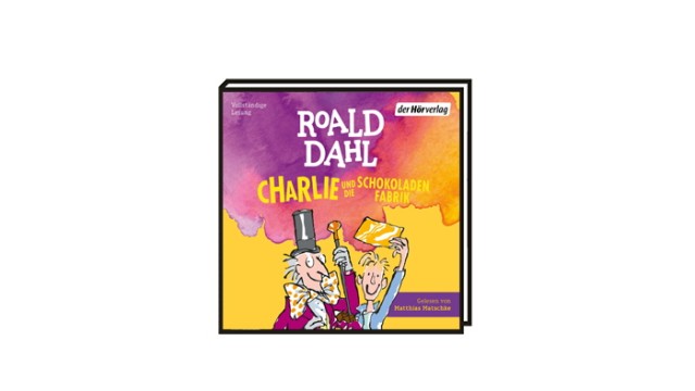Hörbücher von Roald Dahl: Roald Dahl: Charlie und die Schokoladenfabrik. Gelesen von Matthias Matschke. 3 CDs, 222 Minuten. Der Hörverlag, München 2022, 18 Euro.