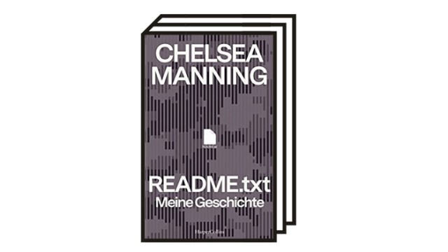 Bücher des Monats Dezember: Chelsea Manning: README.txt - Meine Geschichte.  Aus dem Englischen übersetzt von Kathrin Harlass, Enrico Heinemann, Anne Emmert.  Harper Collins, Hamburg 2022. 336 Seiten, 22 Euro.