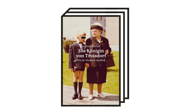Andreas Fischers Roman "Die Königin von Troisdorf": Andreas Fischer: Die Königin von Troisdorf - Wie der Endsieg ausblieb. Eschen 4 Verlag, Berlin 2022. 473 Seiten, 23 Euro.