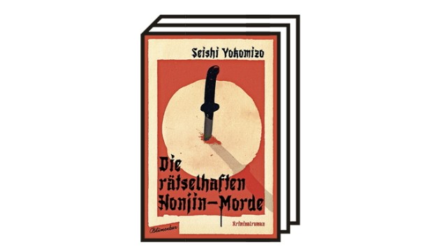 Krimis zum Jahreswechsel: Seishi Yokomizo: Die rätselhaften Honjin-Morde. Aus dem Japanischen von Ursula Gräfe. Blumenbar, Berlin 2022. 206 Seiten, 20 Euro.