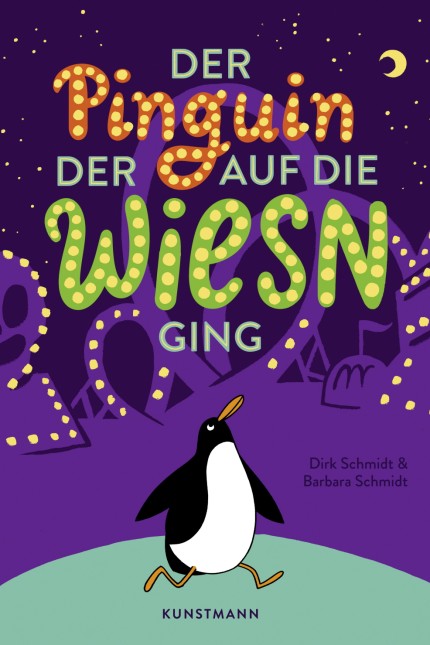 Kinderbuch: Dirk Schmidt, Barbara Schmidt: Der Pinguin, der auf die Wiesn ging. Verlag Antje Kunstmann 2023, 32 Seiten. 16 Euro. Ab 3 Jahren.