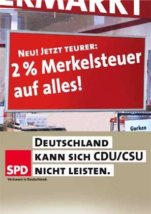 SPD-Plakat Merkelsteuer; Foto: Archiv
