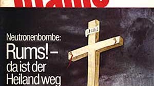 Sommerloch 1981: Harter Stoff für Katholiken: "Rums!- da ist der Heiland weg" - der Titanic-Titel zur Aufregung um die Neutronenbombe