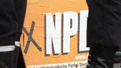 Rechtsextremismus: Wegen eines Wahlplakats ist die rechtsextreme NPD ins Visier der Staatsanwaltschaft geraten.