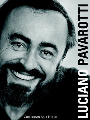 Luciano Pavarotti/Collection Rolf Heyne